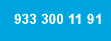 933 300 11 91
